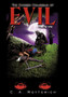 The Chosen Colossus of Evil : Volume One by C.A. Woytowich - Hardback