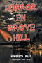 Horror En Grove Hill by Humberto Paez - Paperback