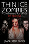 Thin Ice Zombies In LA Nowhere to Run or Hide! : Returns! by Jean Marie Rusin - Paperback