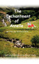 The Enchantment of Annelle : Illustrated and Edited by Cheryl Colella by Anita and Cheryl Colella - Paperback