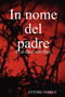 In Nome Del Padre by Ettore Nobile - Paperback