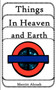 Things in Heaven and Earth by Merritt Abrash - Paperback