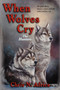 When Wolves Cry : The Hunters by Chris N. Africa - Paperback