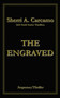 The Engraved by Sherri A. Carcamo - Paperback