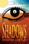 Shadows Beneath The Sun by Nic Mulliss - Hardback