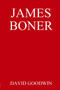 James Boner by David Goodwin - Paperback