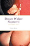 Dream Walker Shattered : Book 1 by Cherise Briscoe - Hardback