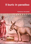 Il Buric in Paradiso by Domenico Vercellotti - Paperback