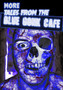 More Tales from the Blue Gonk Cafe by Thirteen O'clock Press - Paperback