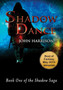 Shadow Dance by John Harrison - Hardback