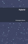 Hybrid by Christopher Brown - Hardback