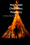 The Tsutski Chronicles; Prophecy by Chelsey Kirkland - Paperback