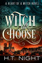 Witch to Choose by H.T. Night - Paperback