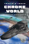 Chrome World : Book One, Earth Fire Series by Travis W Inman - Paperback