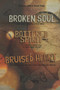 Broken, Battered, Bruised Trilogy by R'Lee Rose Coffey - Paperback