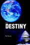 The Destiny by Pat Barnts - Paperback
