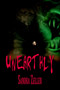 Unearthly by Sandra Zeller - Paperback
