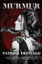 Murmur by Patrick Freivald - Paperback