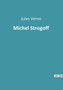 Michel Strogoff by Jules Verne - Paperback