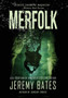 Merfolk by Jeremy Bates - Hardback