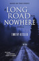 A Long Road to Nowhere