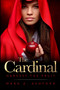 The Cardinal - Harvest the Fruit by Mark a Ashford - Paperback