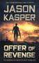 Offer of Revenge : A David Rivers Thriller : 2