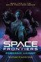 Space Frontiers : Dangerous Liaisons by Michael d'Ambrosio - Paperback