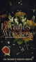 Of Loyalties & Wreckage : 1 by Lou Wilham - Hardback