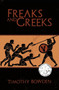 Freaks and Greeks by Timothy Bowden - Paperback