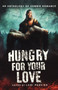 Hungry for Your Love by Lori Perkins - Paperback