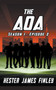 The AOA (Season 1 : Episode 2) : 2 by Kester James Finley - Paperback