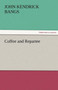 Coffee and Repartee by John Kendrick Bangs - Paperback
