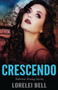 Crescendo : 5 by Lorelei Bell - Paperback