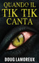 Quando il Tik Tik Canta by Doug Lamoreux - Paperback