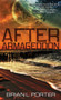 After Armageddon by Brian L Porter - Hardback