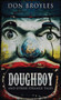 Doughboy : And Other Strange Tales by Don Broyles - Hardback
