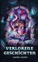 Verlorene Geschichten by Lucian Caligo - Paperback