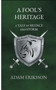 A Fool's Heritage by Adam Eriksson - Paperback