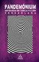 Pandemonium : Antologia de ciencia ficcion venezolana : 5 by Wild Parra - Paperback