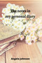 The notes in my personal diary by Angela Johnson - Paperback