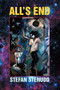 All's End by Stefan Stenudd - Paperback