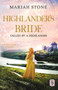 Highlander's Bride : A Scottish Historical Time Travel Romance : 7 by Mariah Stone - Paperback