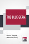 The Blue Germ by Martin Swayne - Paperback