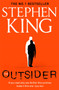 The Outsider : The No.1 Sunday Times Bestseller by Stephen King - Paperback