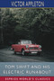 Tom Swift and His Electric Runabout (Esprios Classics) : or, The Speediest Car on the Road by Victor Appleton - Paperback Tom Swift and His Electric Runabout (Esprios Classics) : or, The Speediest Car on the Road by Victor Appleton - Paperback