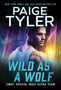 Wild As a Wolf by Paige Tyler - Paperback