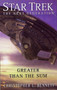 Star Trek: TNG: Greater Than The Sum by Christopher L. Bennett - Paperback