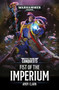Space Marine Conquests: Fist of the Imperium by Andy Clark - Paperback