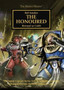 Horus Heresy: The Honoured by Rob Sanders - Paperback